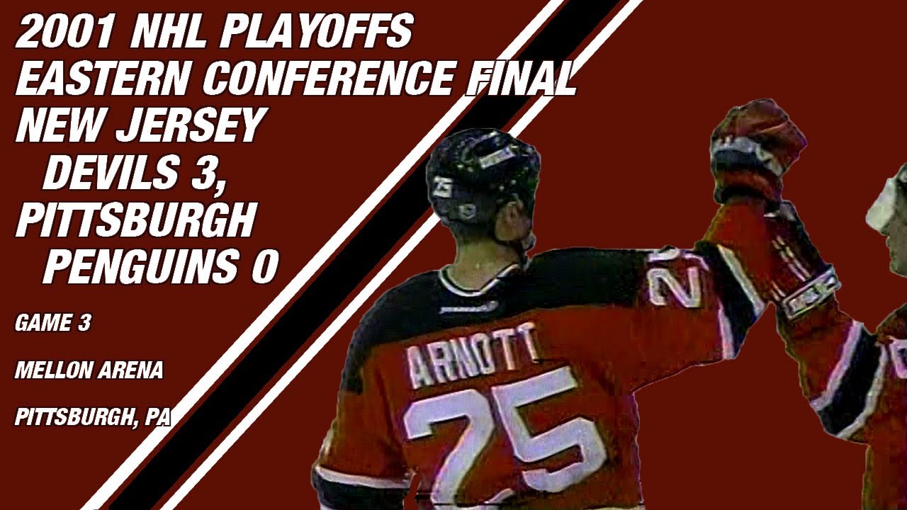 2001 Eastern Conference Final Game 3: New Jersey Devils 3, Pittsburgh Penguins 0 (PARTIAL GAME)