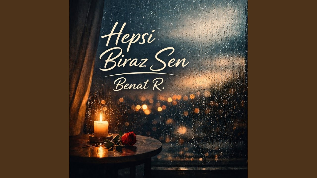 Hepsi Biraz Sen (Special Version)