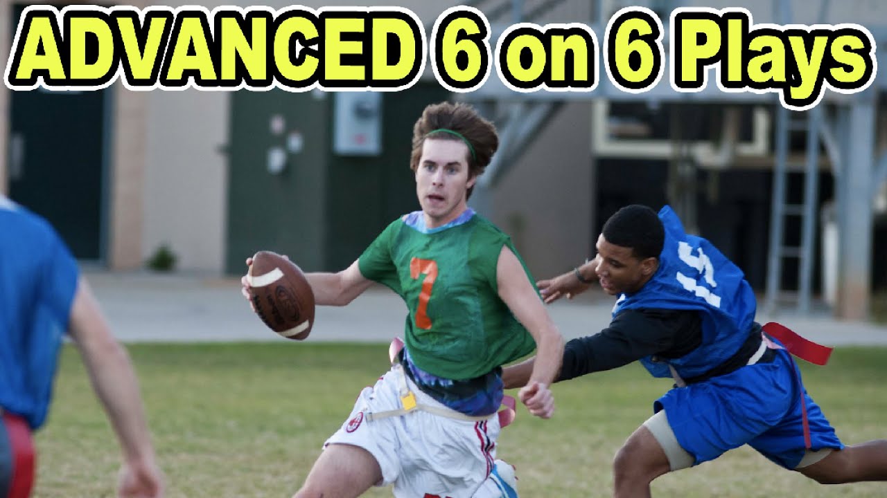 ADVANCED 6 on 6 Flag Football Plays