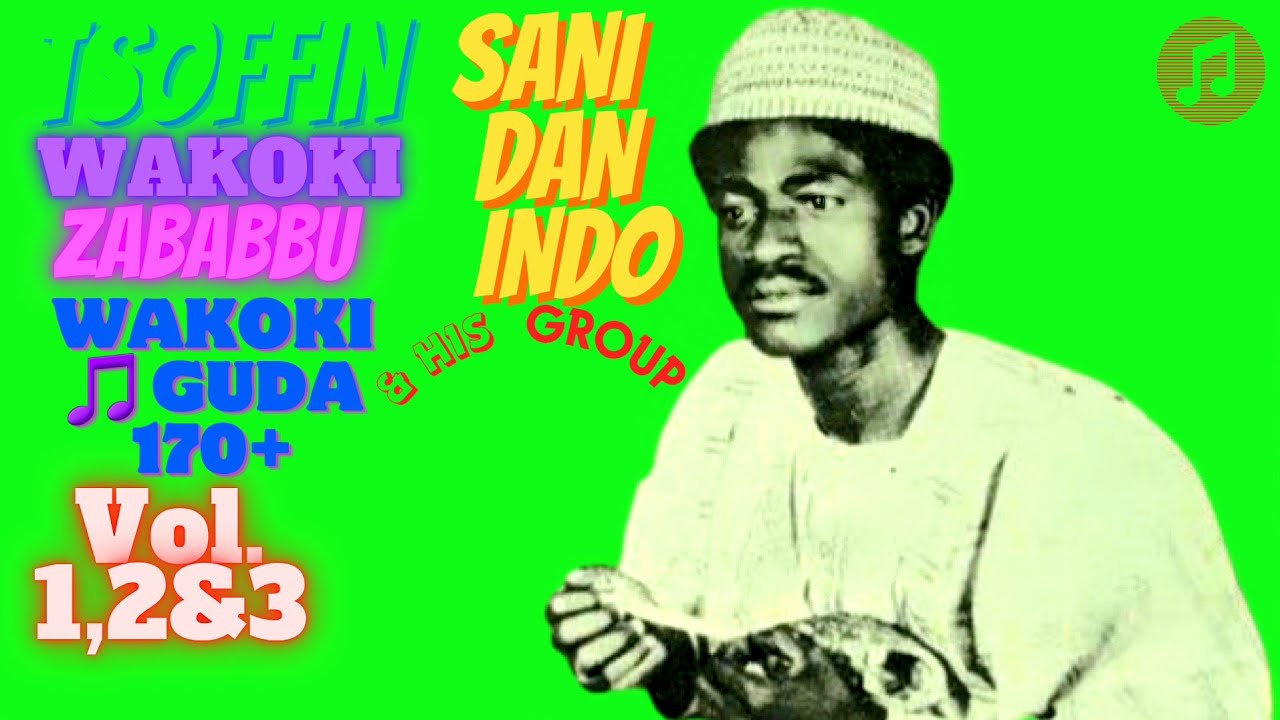 SANI DAN INDO - SARKIN FAWA