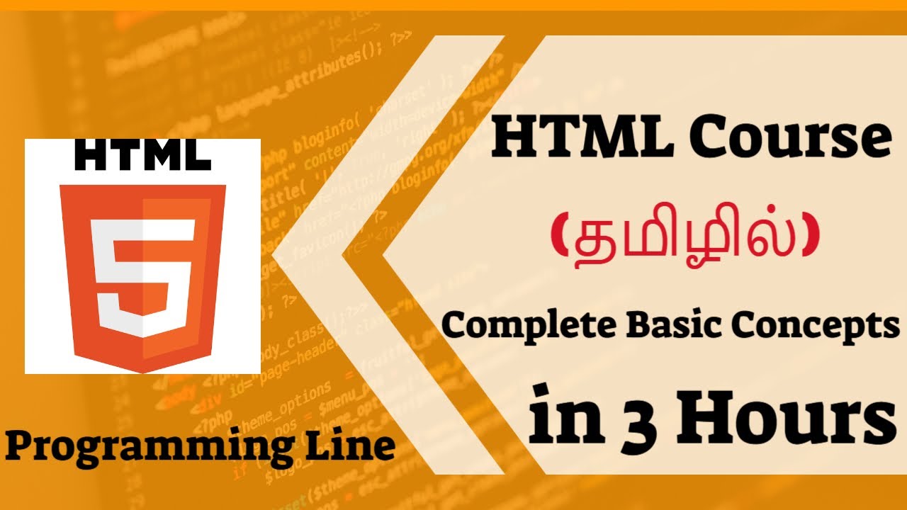 HTML Complete Basic Level Course in 3 Hours in Tamil