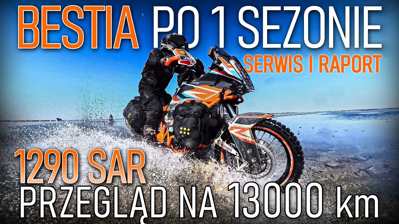 BESTIA Po Pierwszym Sezonie 13000 km 🛠️ Przegląd, Serwis i Raport KTM 1290 Super Adventure R