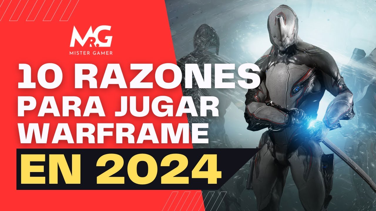 WARFRAME | 10 RAZONES POR LAS QUE DEBES JUGARLO EN EL 2024 | INCREIBLE EXPERIENCIA