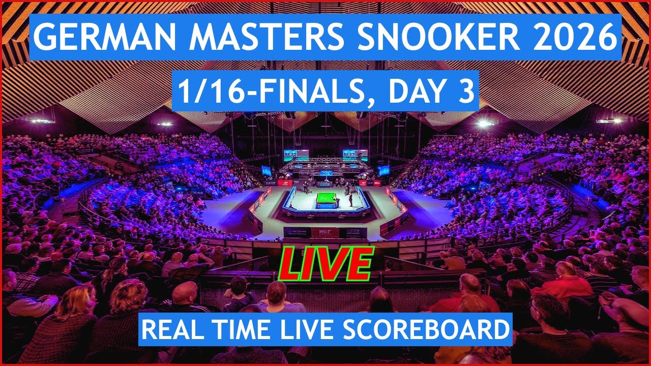German Masters Snooker 2026 Live Scores | Today 1/16-Finals, Day 3,  Matches