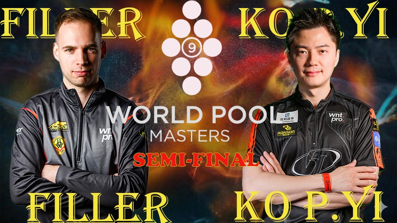 SEMI-FINAL | JOSHUA FILLER - KO PIN YI🔥HIGHLIGHTS | World Pool Masters