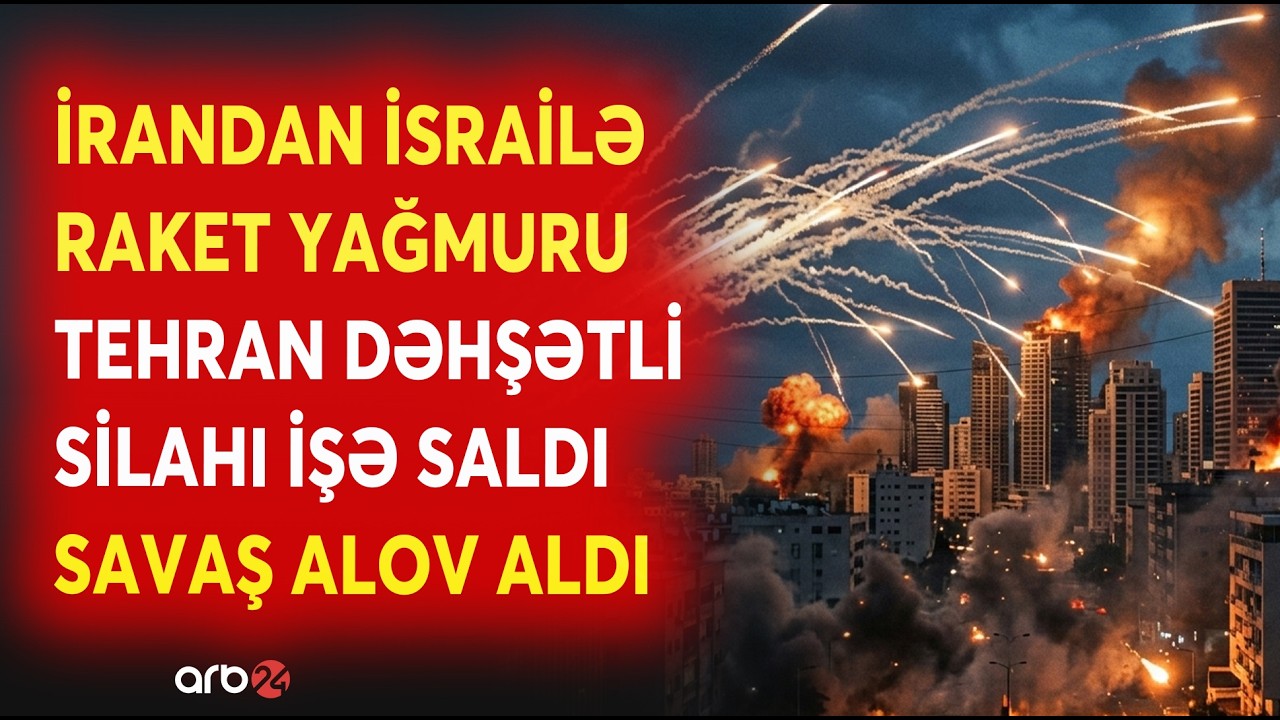 SON DƏQİQƏ! İran ORDUSU ƏKS-HÜCUMA KEÇDİ - İsrailə RAKET YAĞRUMU BAŞLADI - GƏRGİNLİK ARTDI