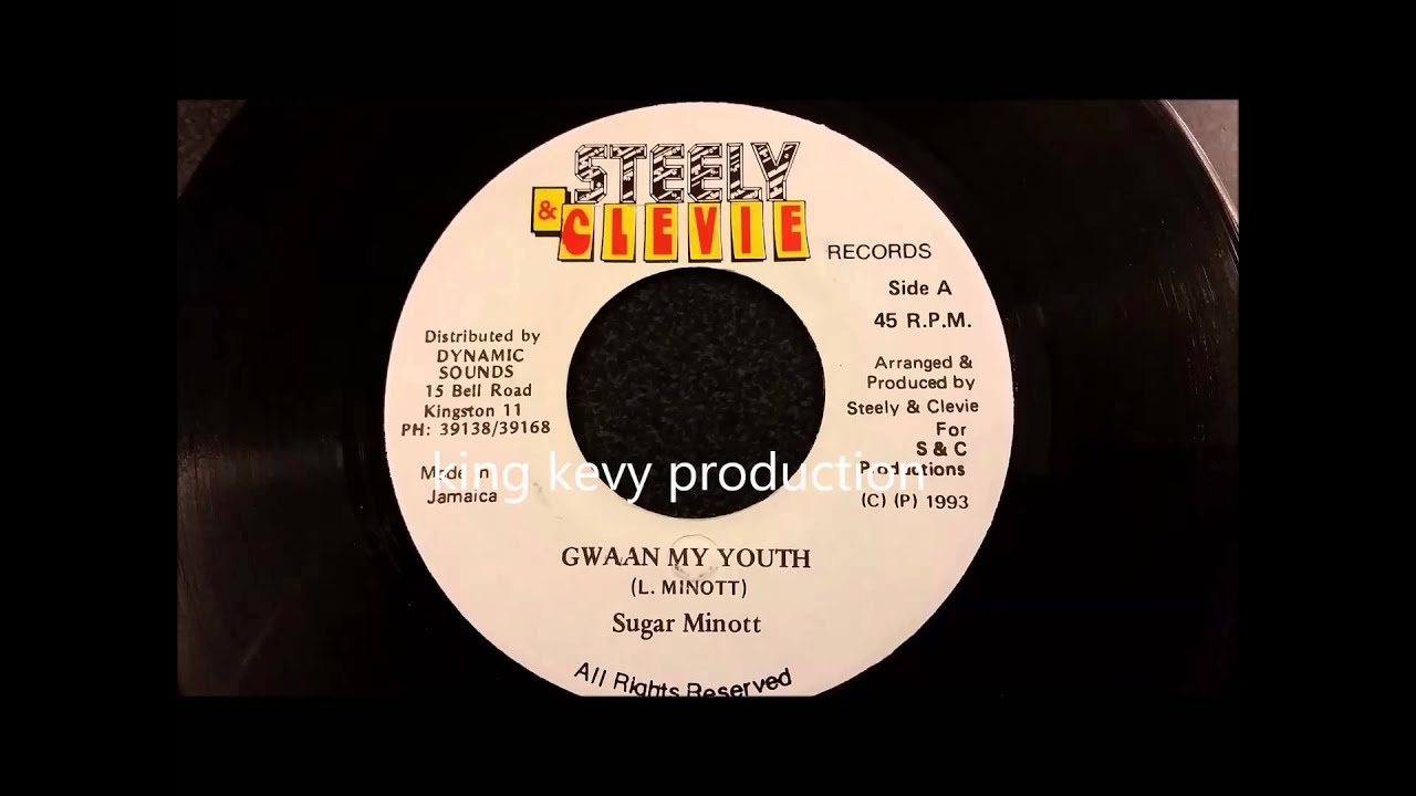 Sugar Minott - Gwan My Youth - Steely and Cleavie 7
