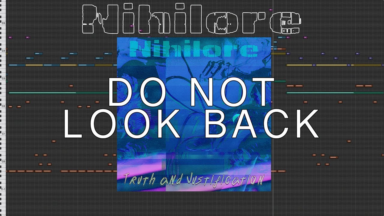 Nihilore - Do Not Look Back