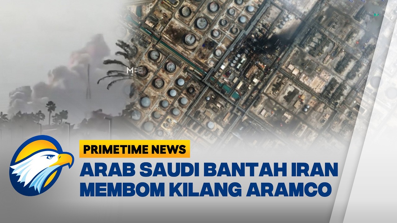 Kilang Minyak Aramco Diserang Drone, Iran dan Arab Saudi Bantah Keterlibatan - [Primetime News]
