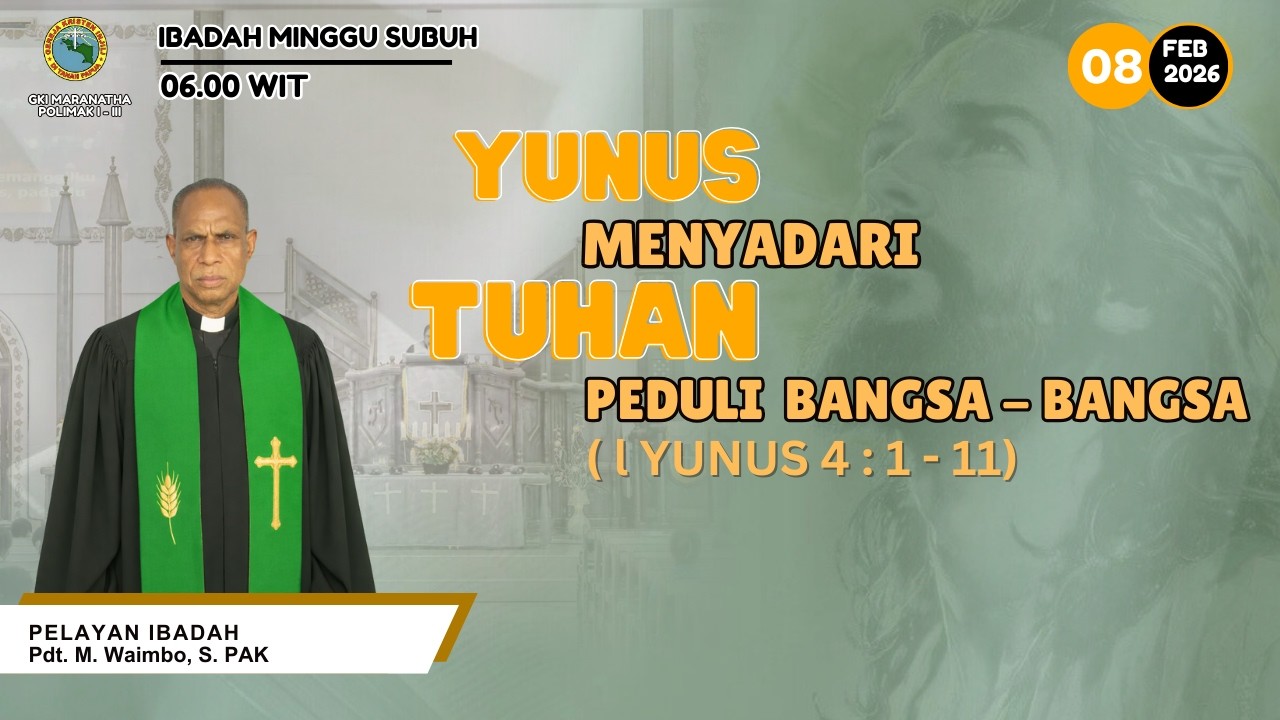 LIVE STREAMING IBADAH MINGGU SUBUH | TANGGAL 8 FEBRUARI 2026 | JAM 06.00 WP (Waktu Papua)