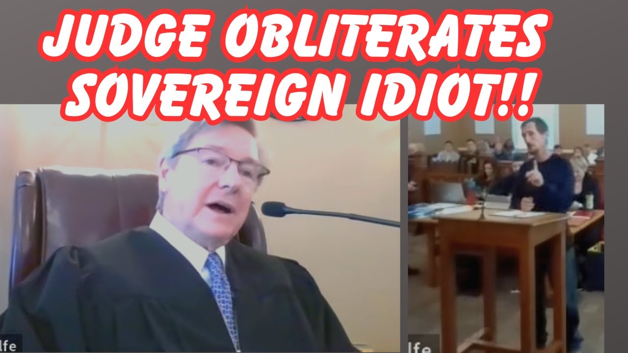 JUDGE OBLITERATES SOVEREIGN IDIOT!  It is OH SO GLORIOUS!