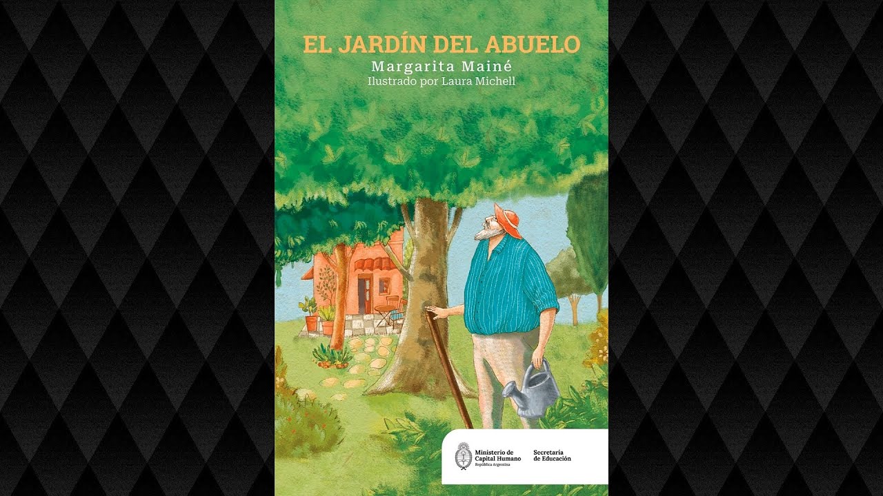 El jardín del abuelo - Margarita Mainé