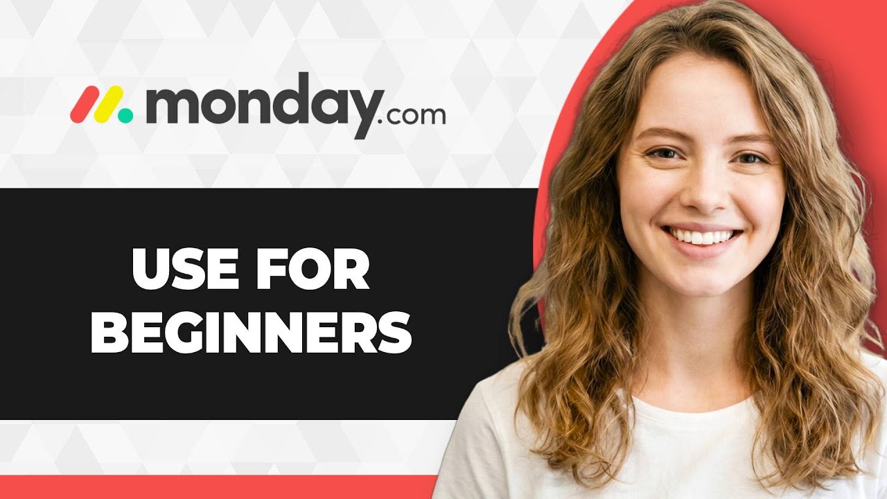 How to Use Monday.com for Beginners (Full 2026 Guide)