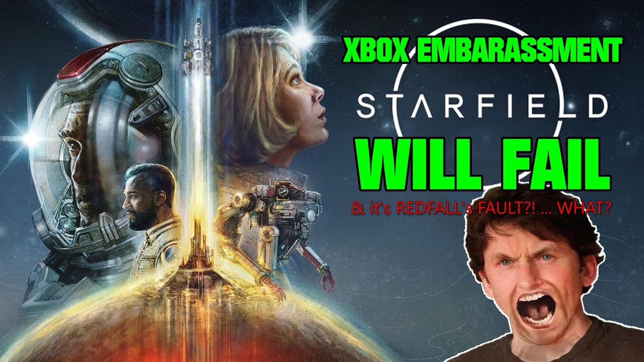 Starfield Will Fail & Redfall 