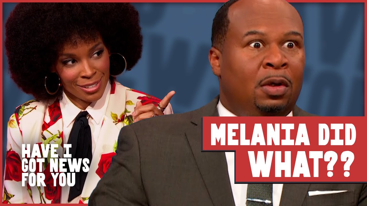 Melania's Past, Bridgerton Fiasco, Scam Zoo, Eric Adams, and More! | Have I Got News for You US
