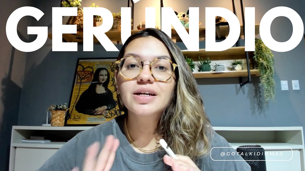 COMO USAR O GERÚNDIO NO INGLÊS