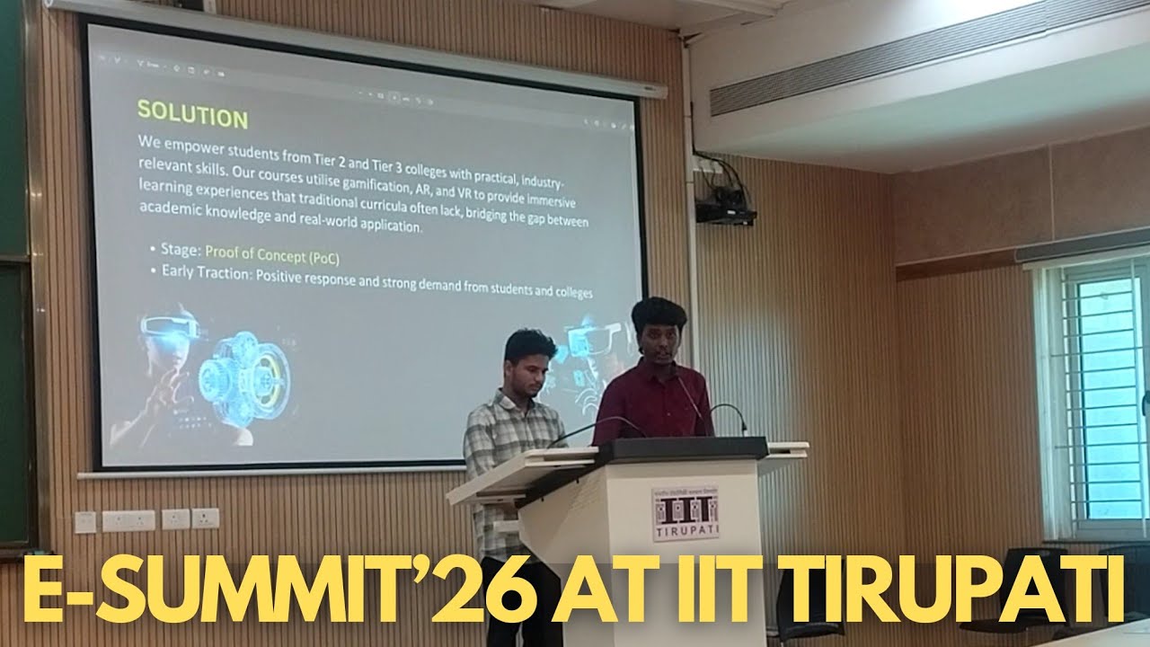 E Summit'26 IIT Tirupati Vlog | We Pitched Our Startup to Investor | My Experience at IIT Tirupati