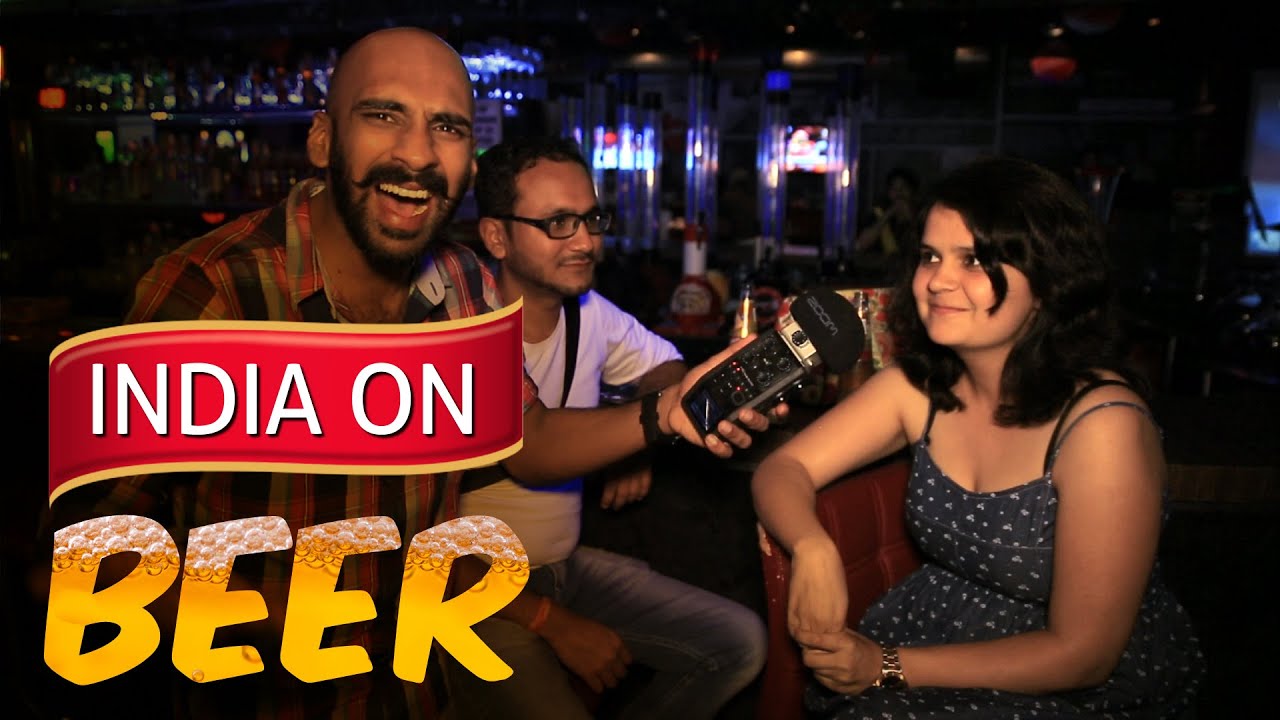 India on BEER | Being Indian
