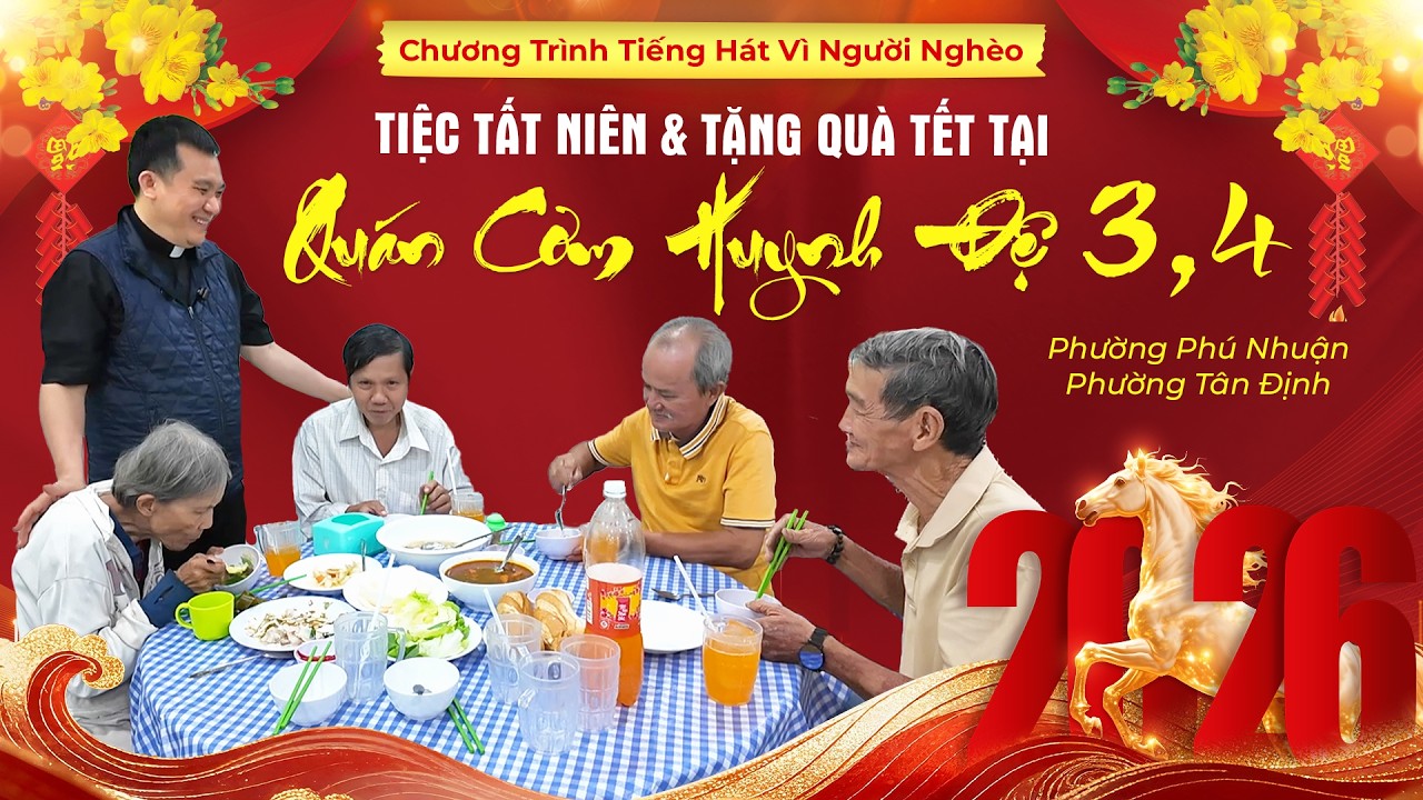 THVNN-LM NGUYỄN SANG | TIỆC TẤT NIÊN & TẶNG QUÀ TẾT CHO BÀ CON TẠI QUÁN CƠM HUYNH ĐỆ 3-4 | 6.2.2026