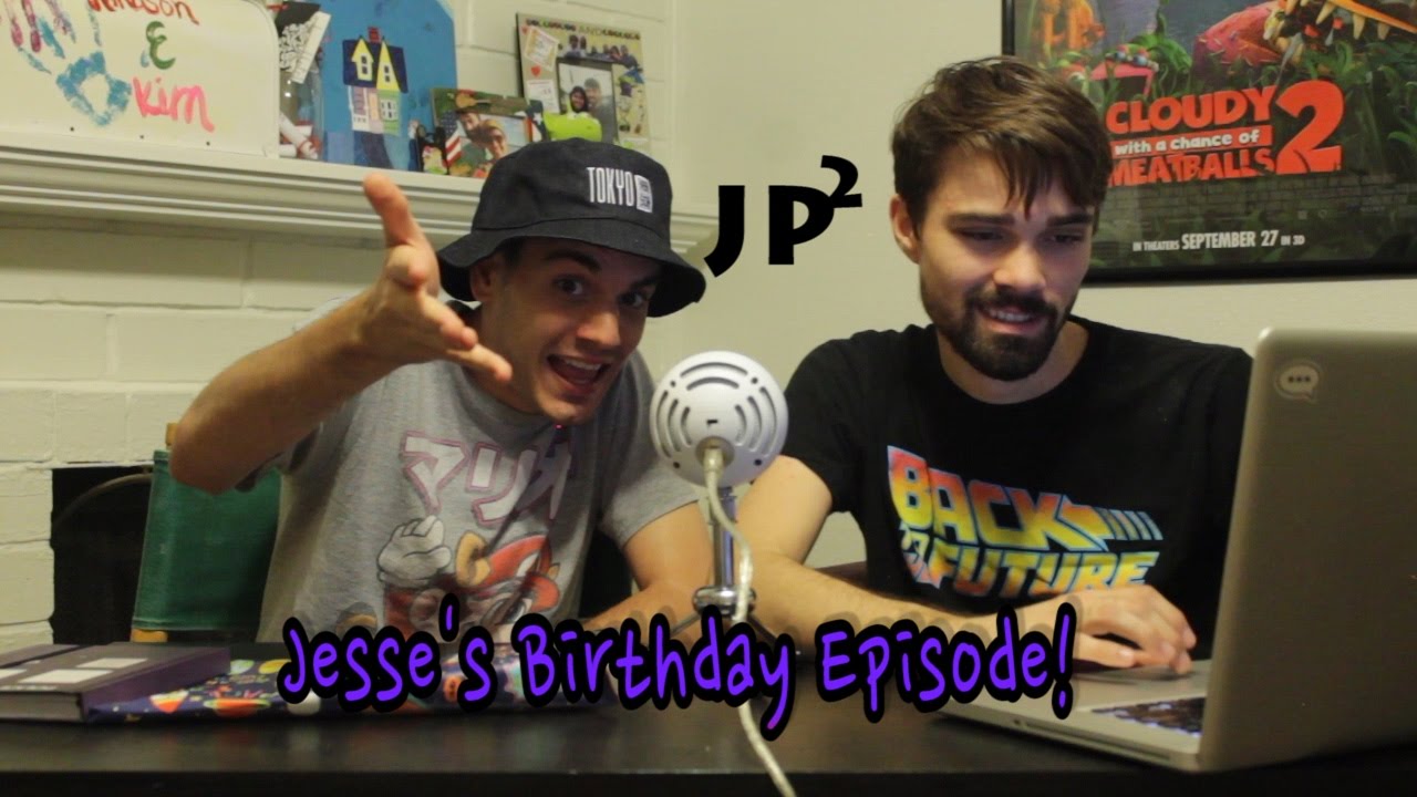 Jesse's Birthday Episode (JP2)