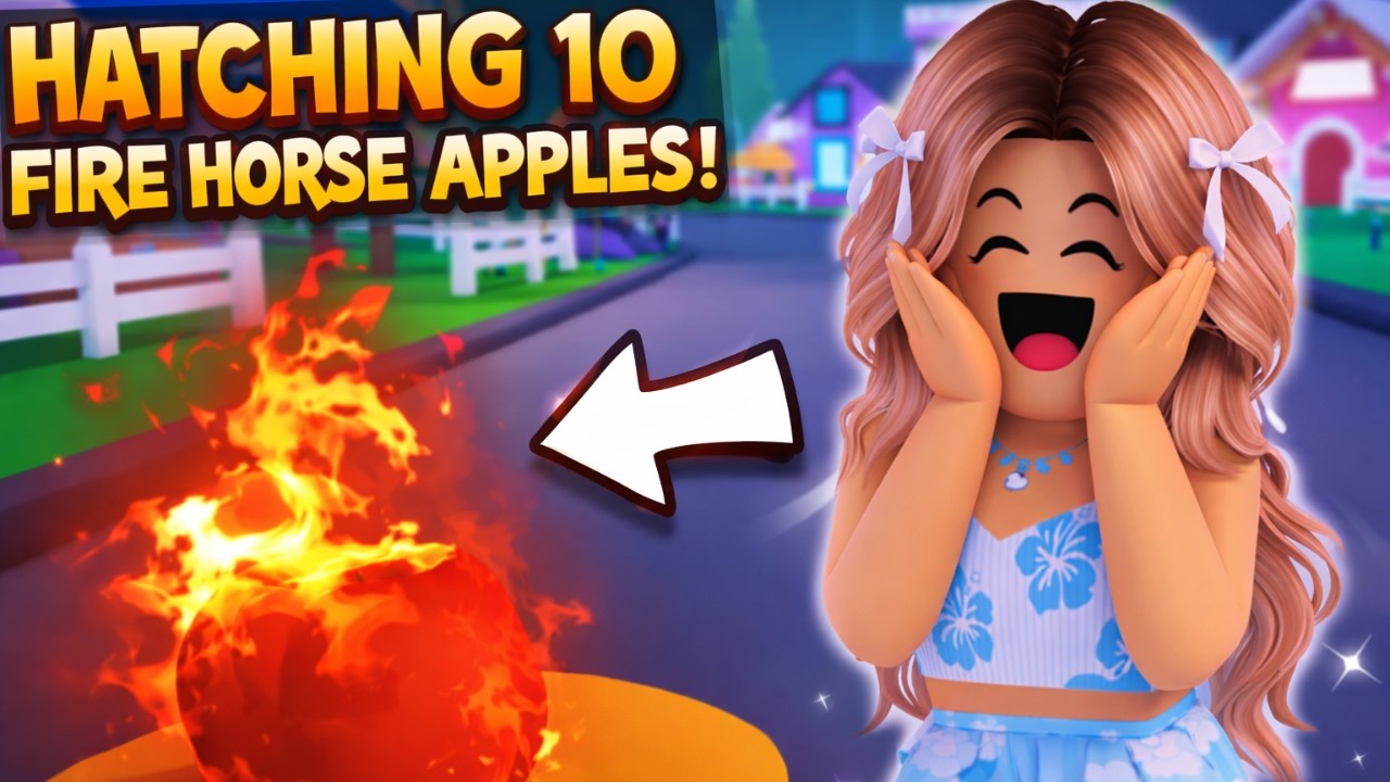 HATCHING 10 *FIRE HORSE APPLES* in ADOPT ME! OMG!