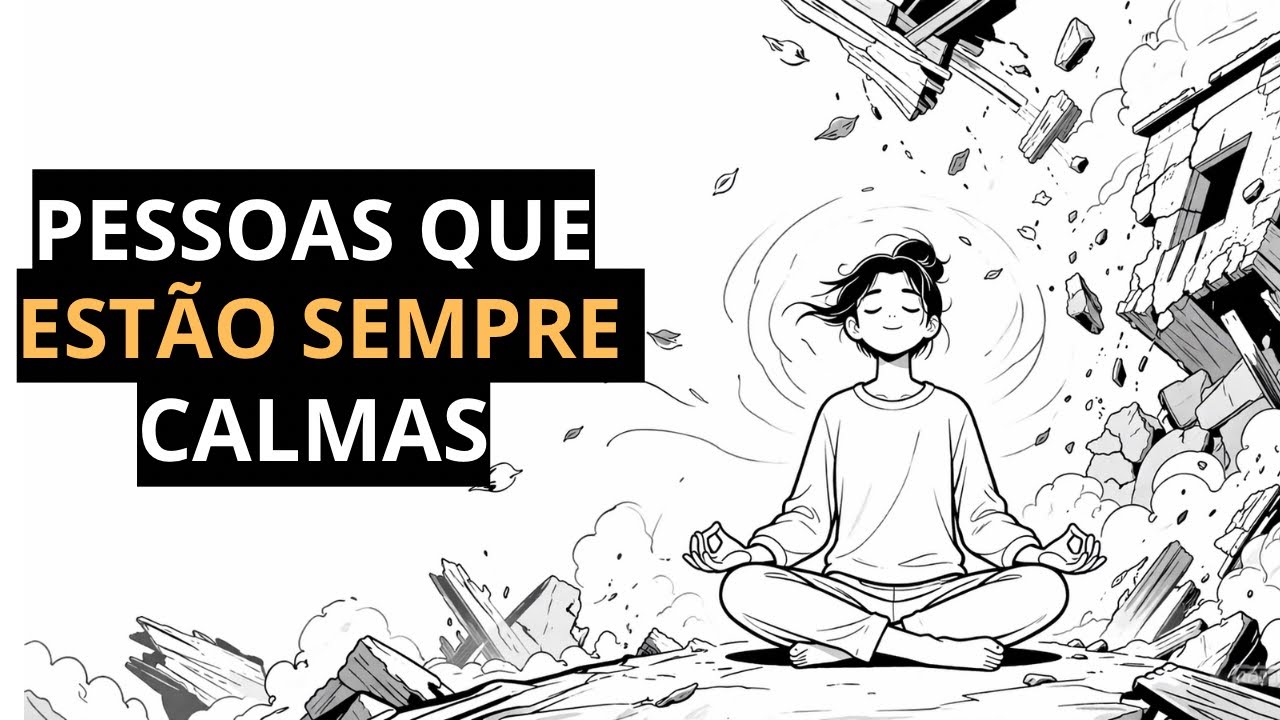 Psicologia das pessoas que estão sempre calmas 