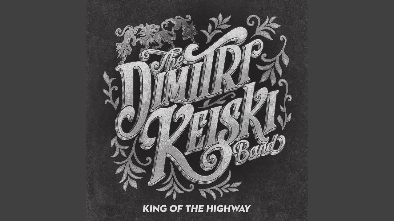 King of the Highway