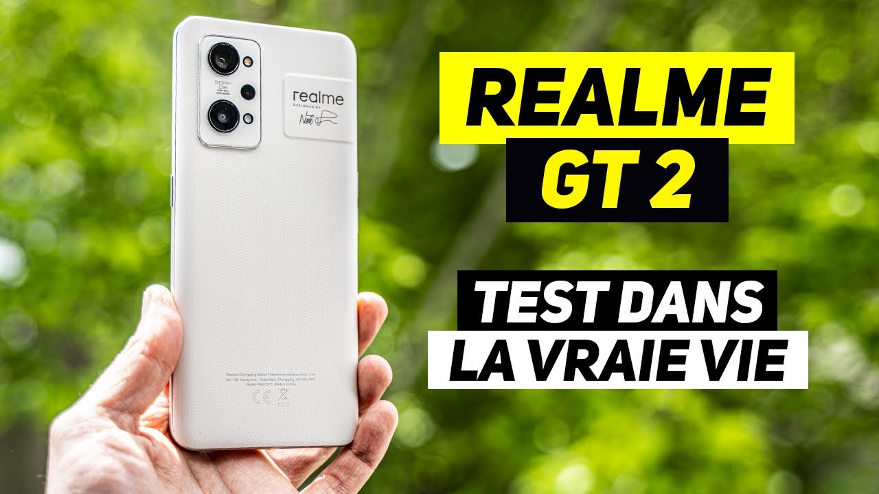 REALME GT 2 - TEST COMPLET sur le terrain avec ANALYSE PHOTO détaillée
