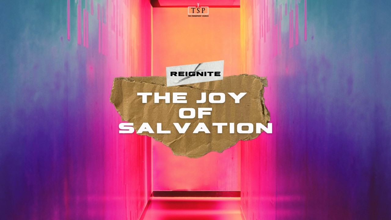 The Joy Of Salvation | Minister Adedoyin Adesoye | The StandPoint Church Canada.