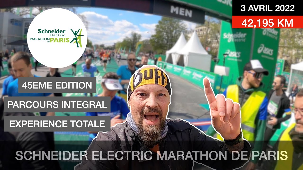 MARATHON DE PARIS SCHNEIDER ELECTRIC 2022 : vivez ou revivez avec moi la course vécue de l'intérieur