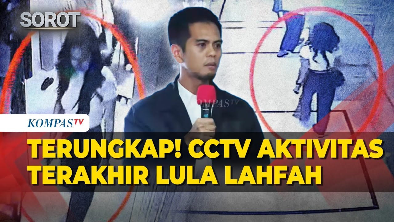 Polisi Ungkap Rekaman CCTV Aktivitas Terakhir Lula Lahfah Sebelum Ditemukan Meninggal