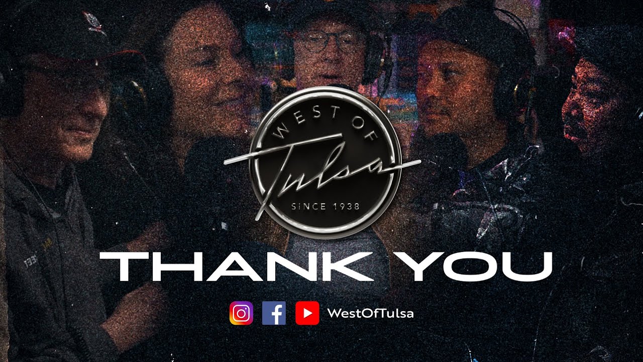 Special Thank You Message to Our Amazing West Of Tulsa Podcast Supporters