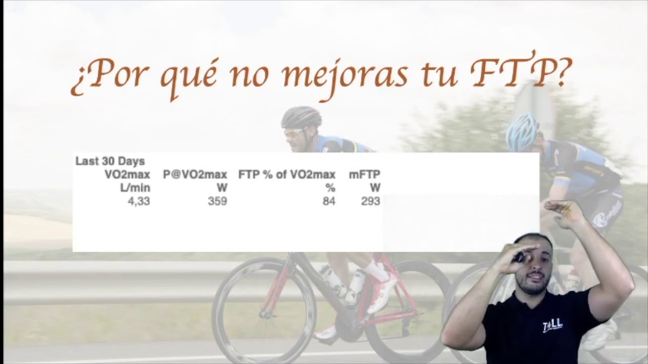 ¿Por qué no mejoras tu FTP? : Entrenamiento y Ciclismo