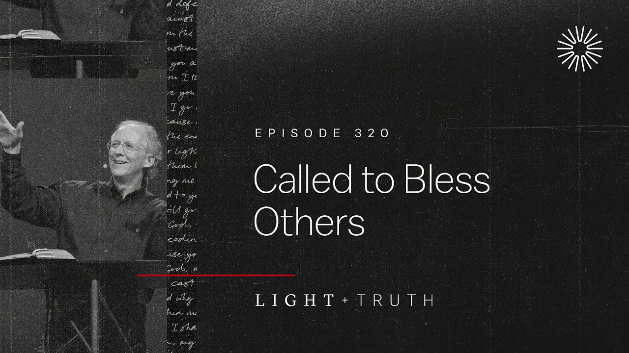 Called to Bless Others