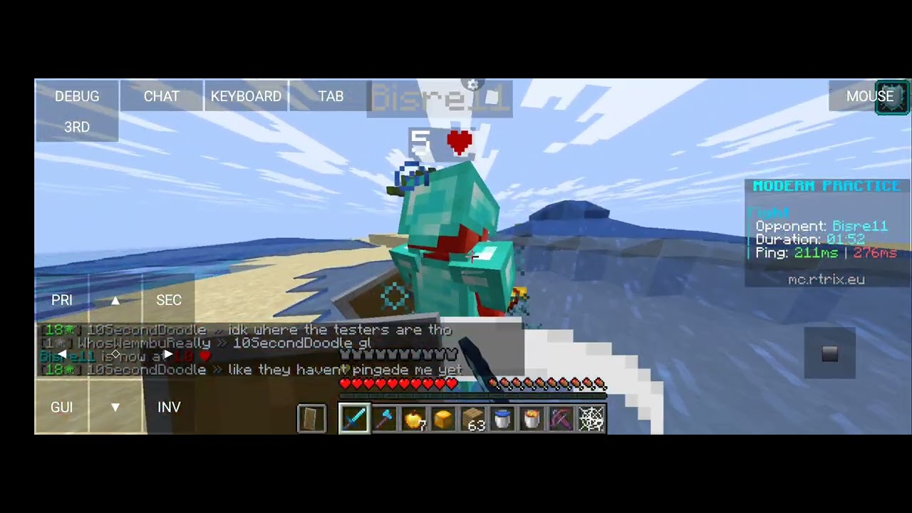 Me vs Bisre11 with rtrix server