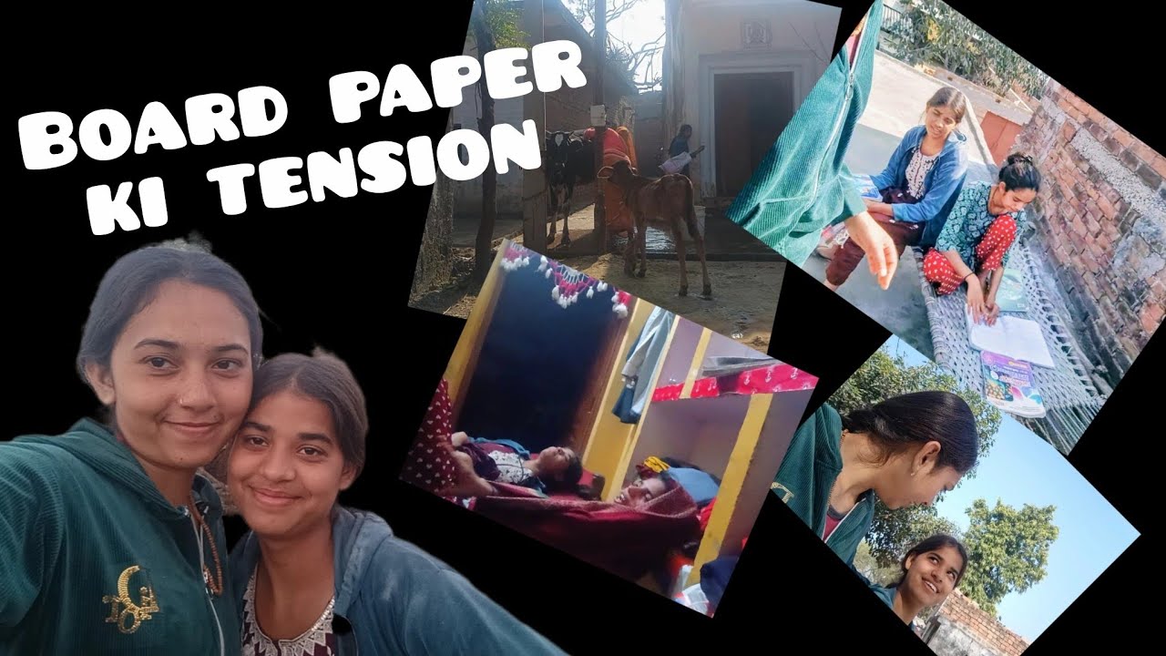 कल है सबका बोर्ड का पेपर | सब लोग टेंशन में परेशां है | @Bindassgirl123t 