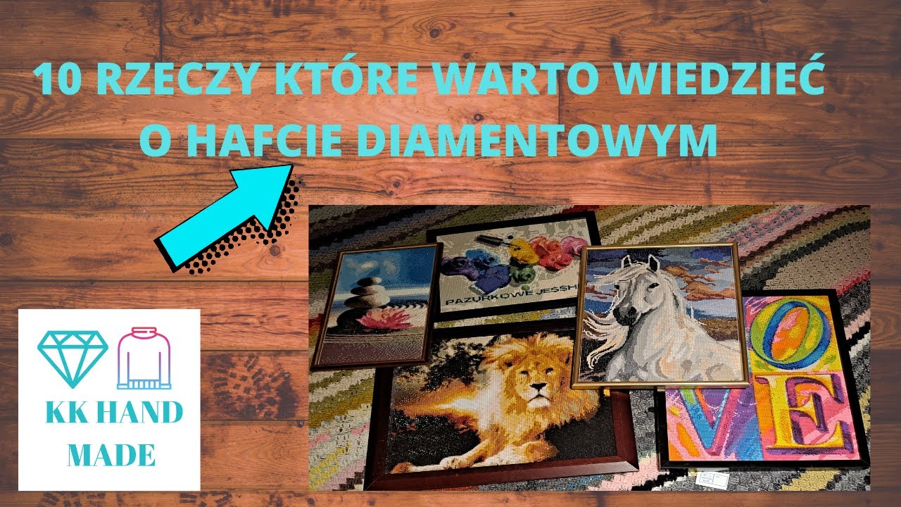 💎#6 -10 RZECZY KTÓRE WARTO WIEDZIEĆ O HAFCIE DIAMENTOWYM