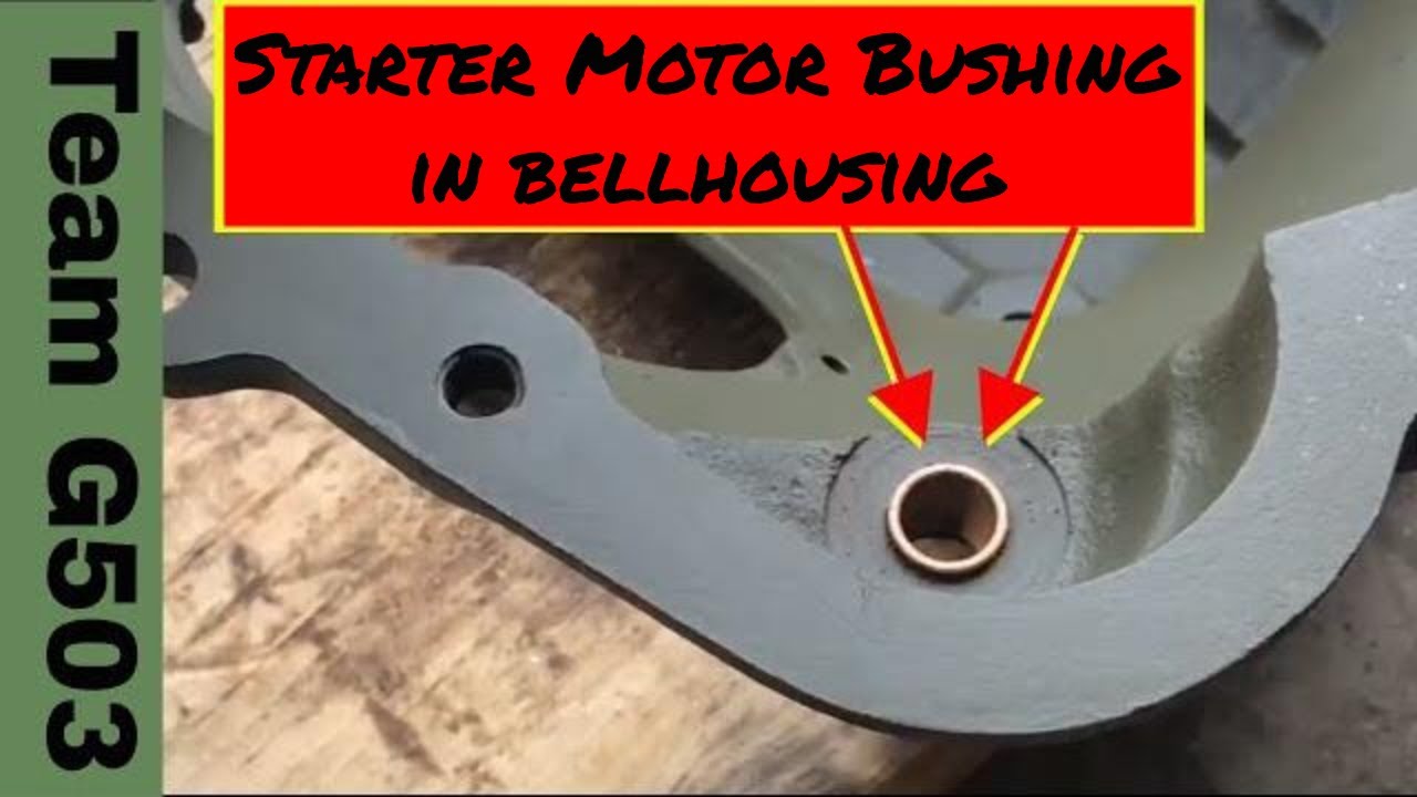 Willys MB Starter Bushing And Plug Installation G503TV