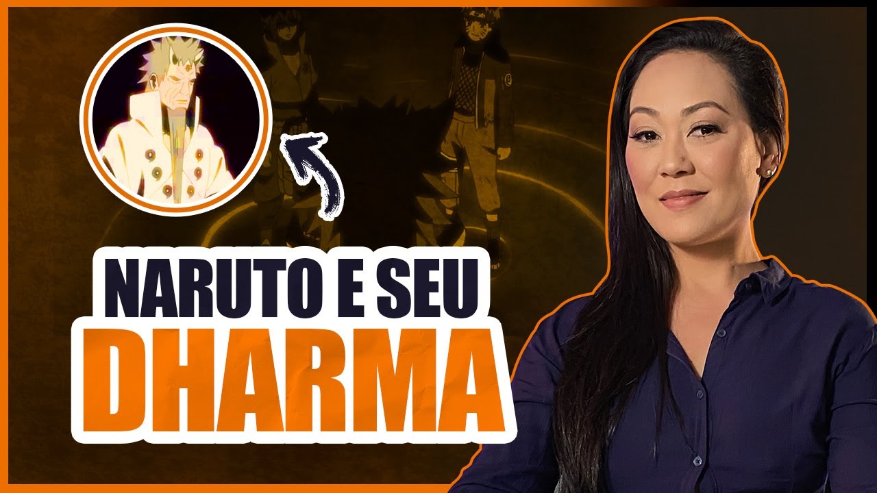 #23 LIÇÕES DE NARUTO: O DHARMA DE NARUTO