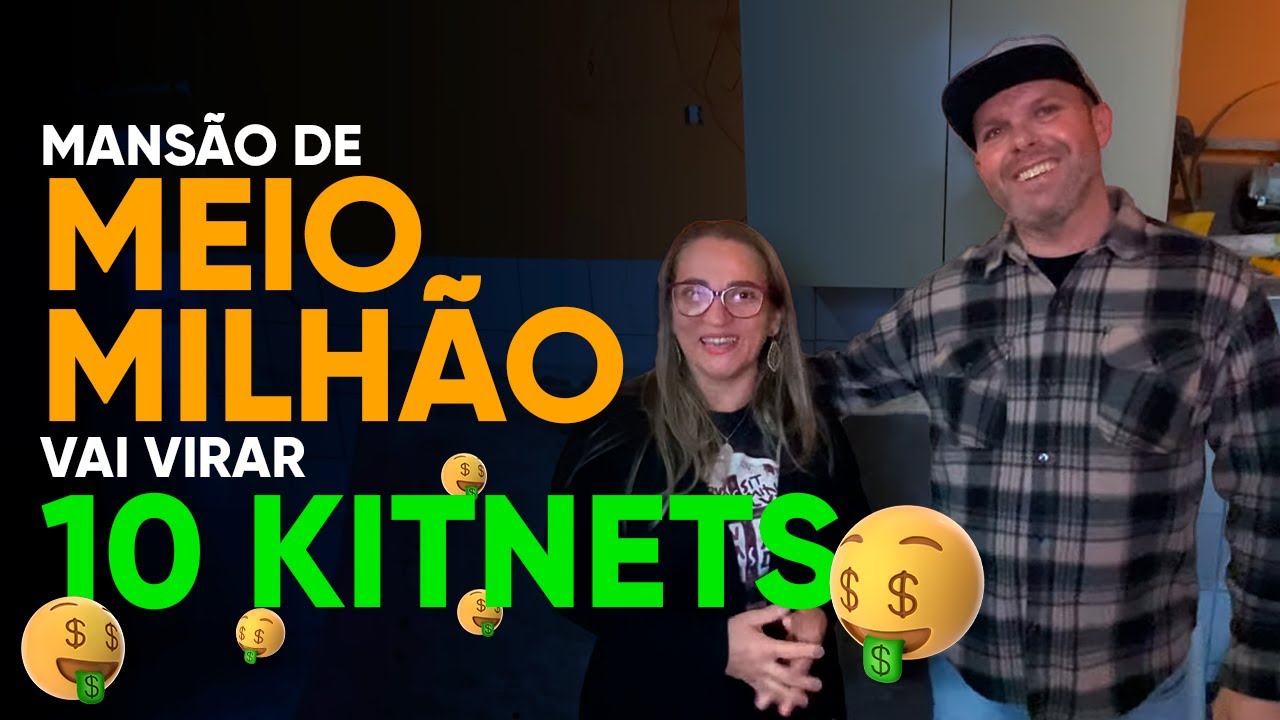 Como eles vão transformar a casa de 600 mil em 10 kitnets