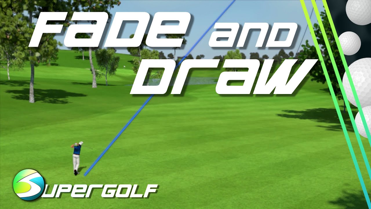 How To Play Fades And Draws | 3D ANIMATION | SUPERGOLF