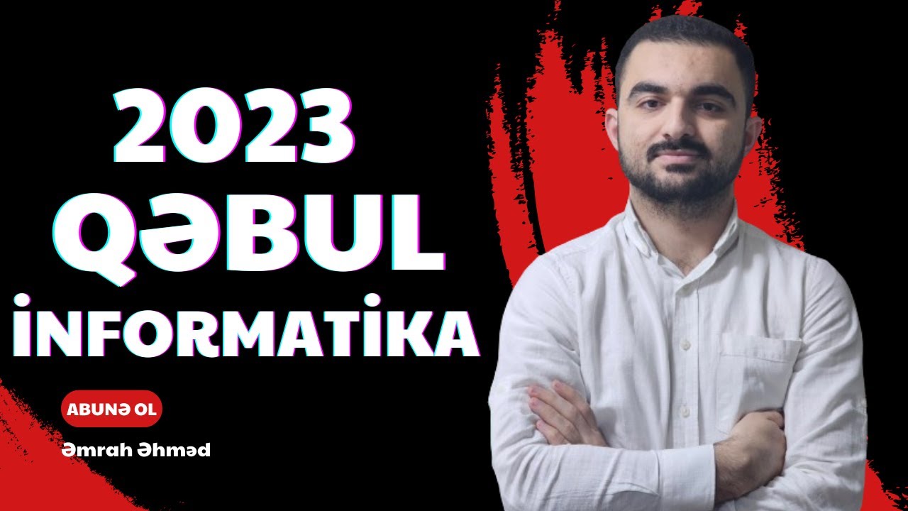 2023 QƏBUL SUALLARI (DİM) İNFORMATİKA