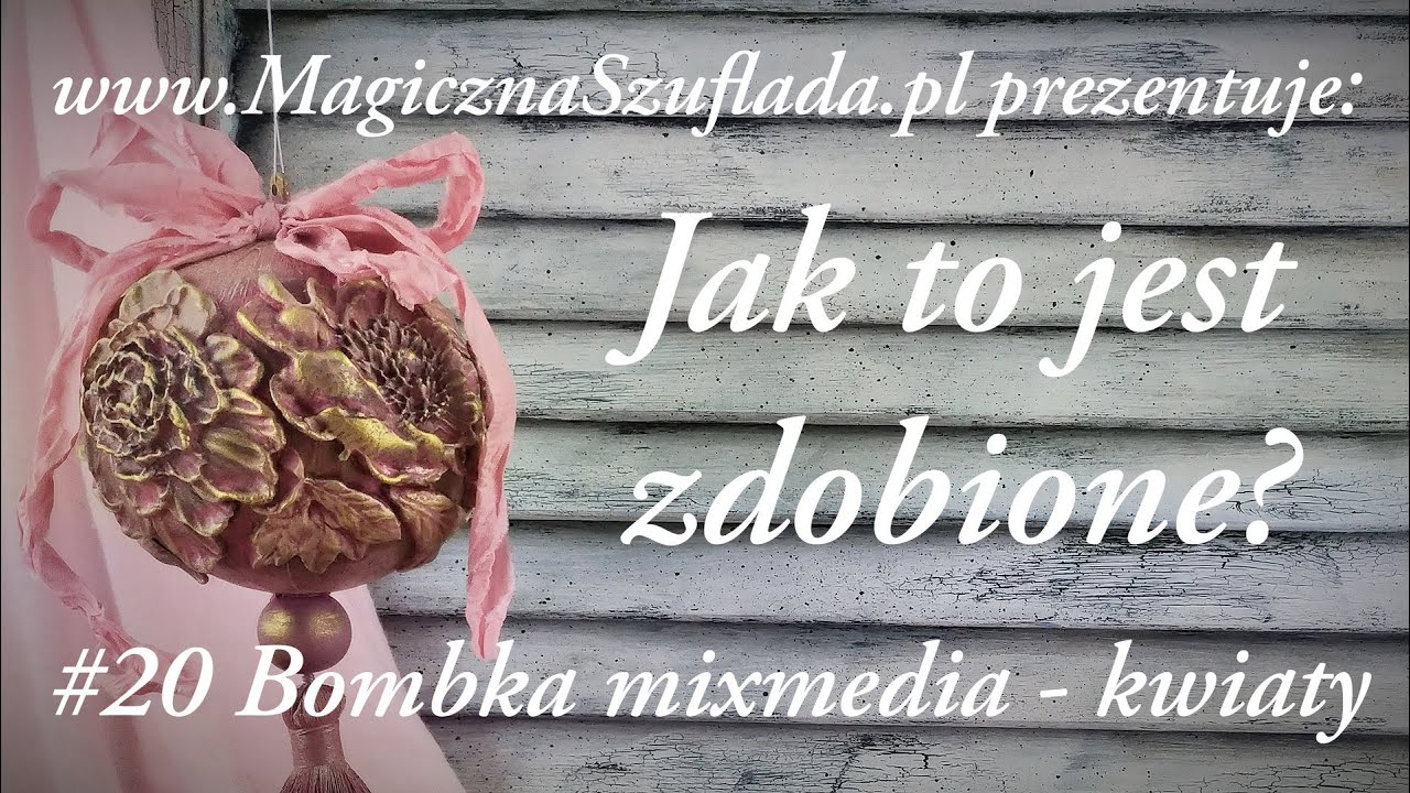 Bombka mixmedia - różowe kwiaty