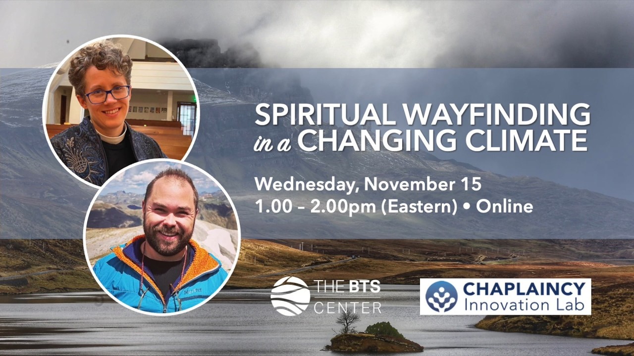 Spiritual Wayfinding in a Changing Climate