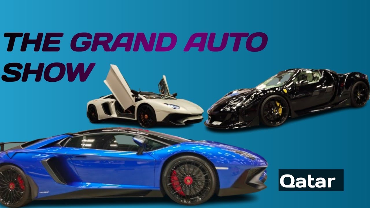 The Grand Auto Show QNCC Doha Qatar
