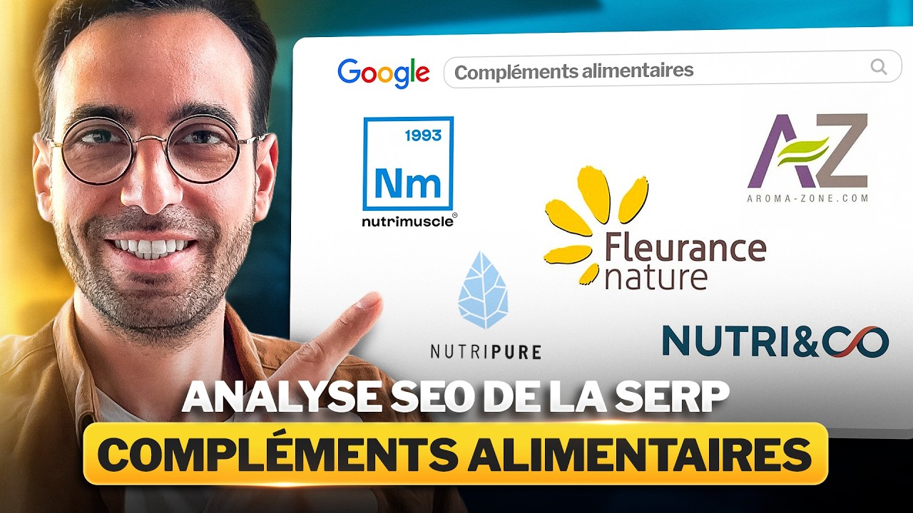 Comment dominer la SERP des compléments alimentaires en SEO ?