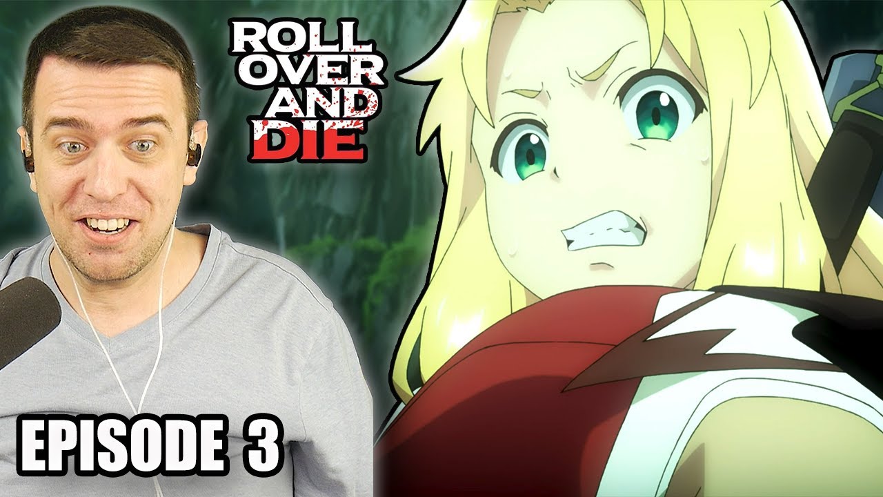 ROLL OVER AND DIE Episode 3 REACTION
