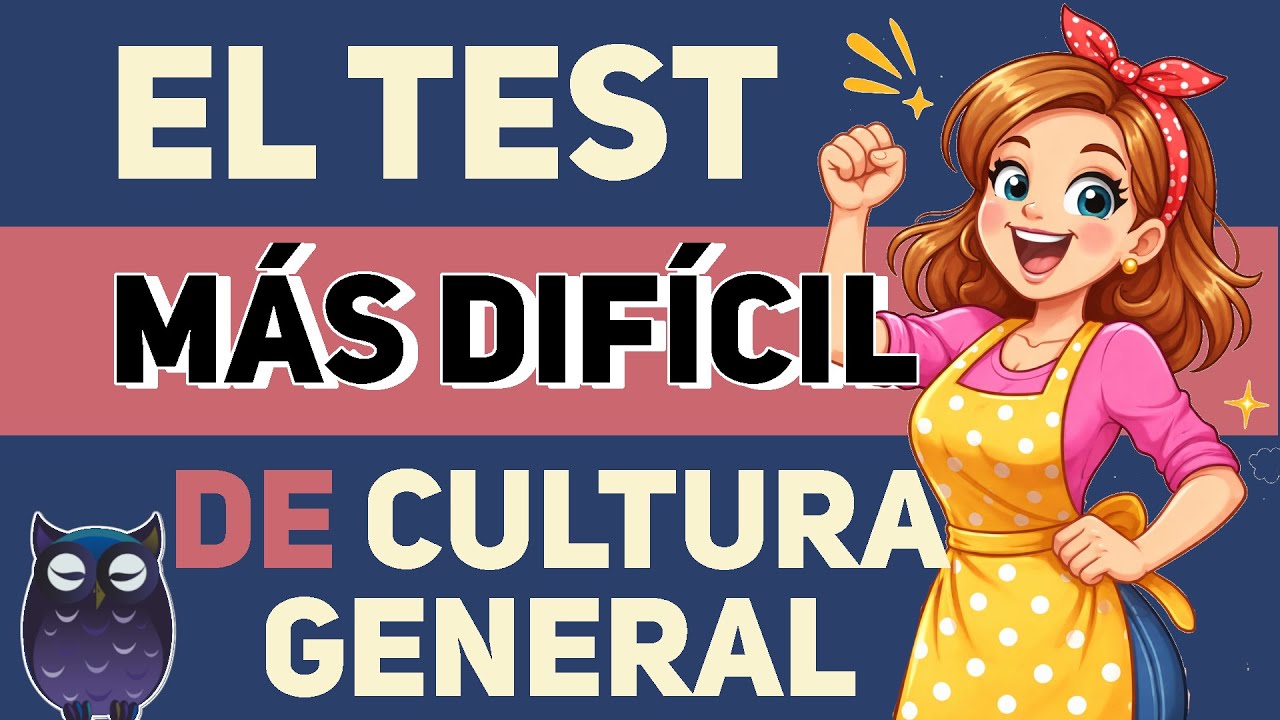 TEST DIFÍCIL de CULTURA GENERAL - 50 preguntas - TRIVIA / EXAMEN / QUIZ / Saber es Poder 🦉