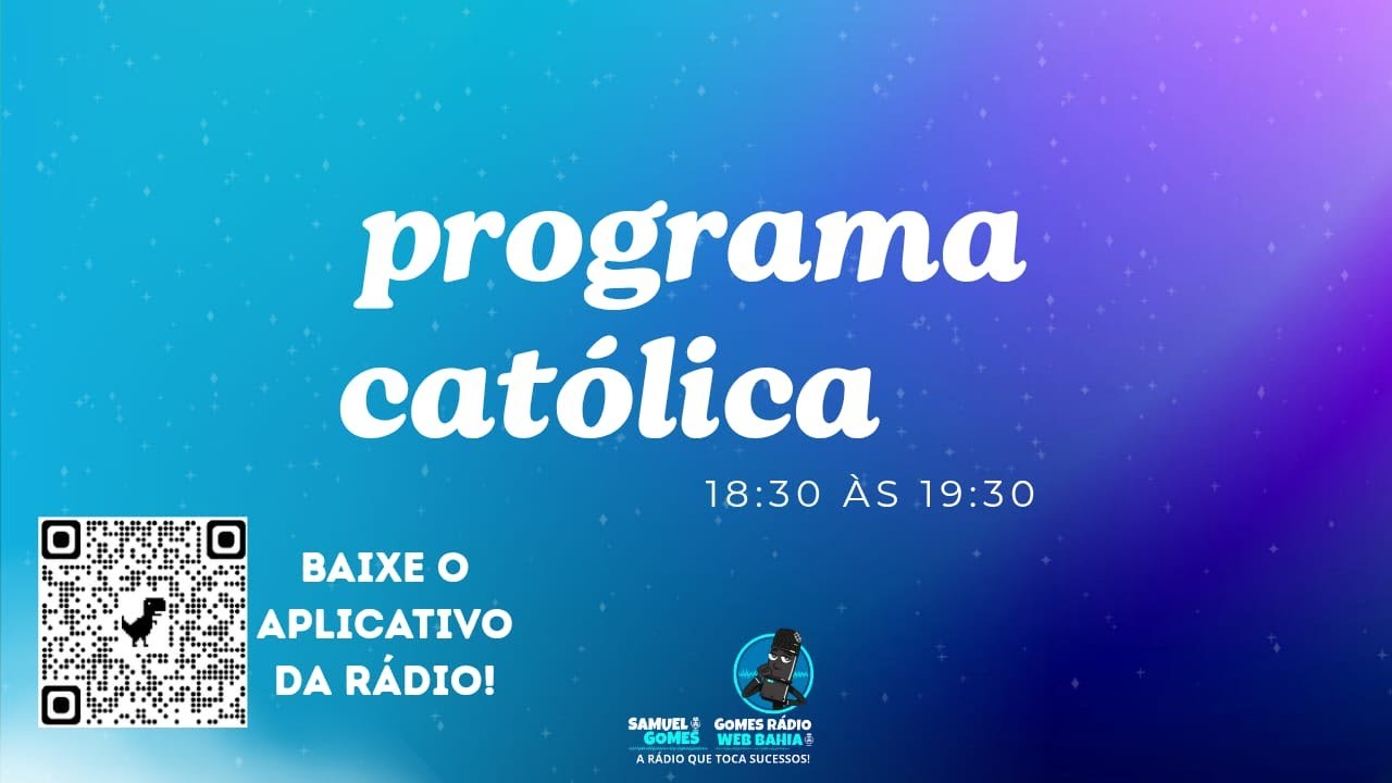 Programa católica ao vivo - 09/01/2026 - Gomes rádio web Bahia
