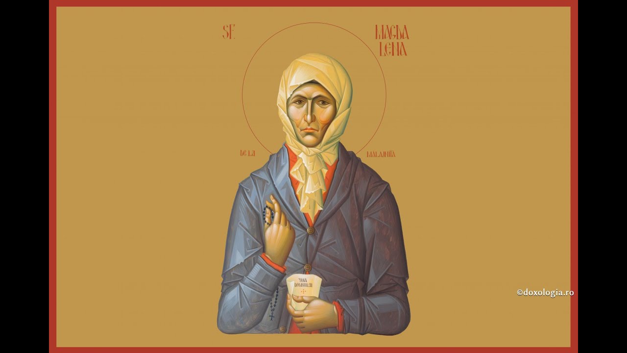 Troparul Sfintei Magdalena de la Mălainița